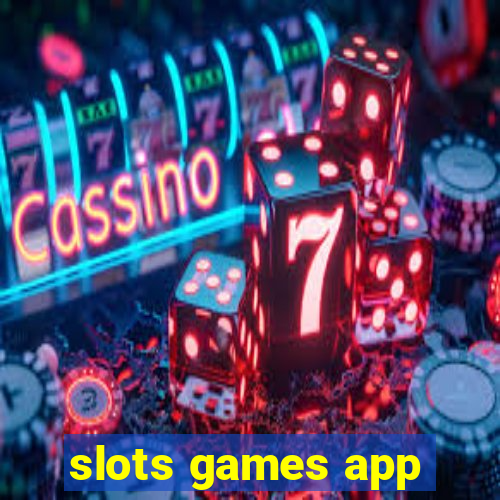 slots games app